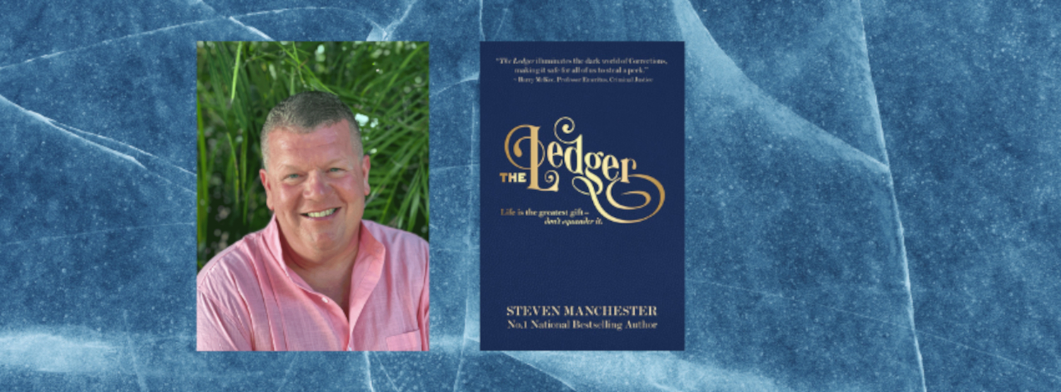 Head Shot of Steven Manchester and cover of novel The Ledger on blue marble background