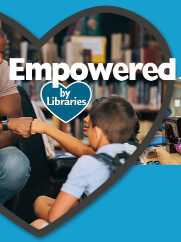 Empowered by libraries banner